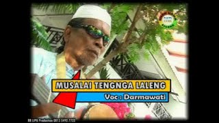 Lagu Gambus Bugis MUSALAI TENGNGA LALENG - Darmawati