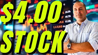 Why I'm Buying This $4 Stock!