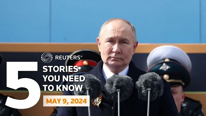 Putin warns of global clash, and more - Five stories you need to know | Reuter - DayDayNews