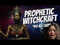 Prophetic witchcraft