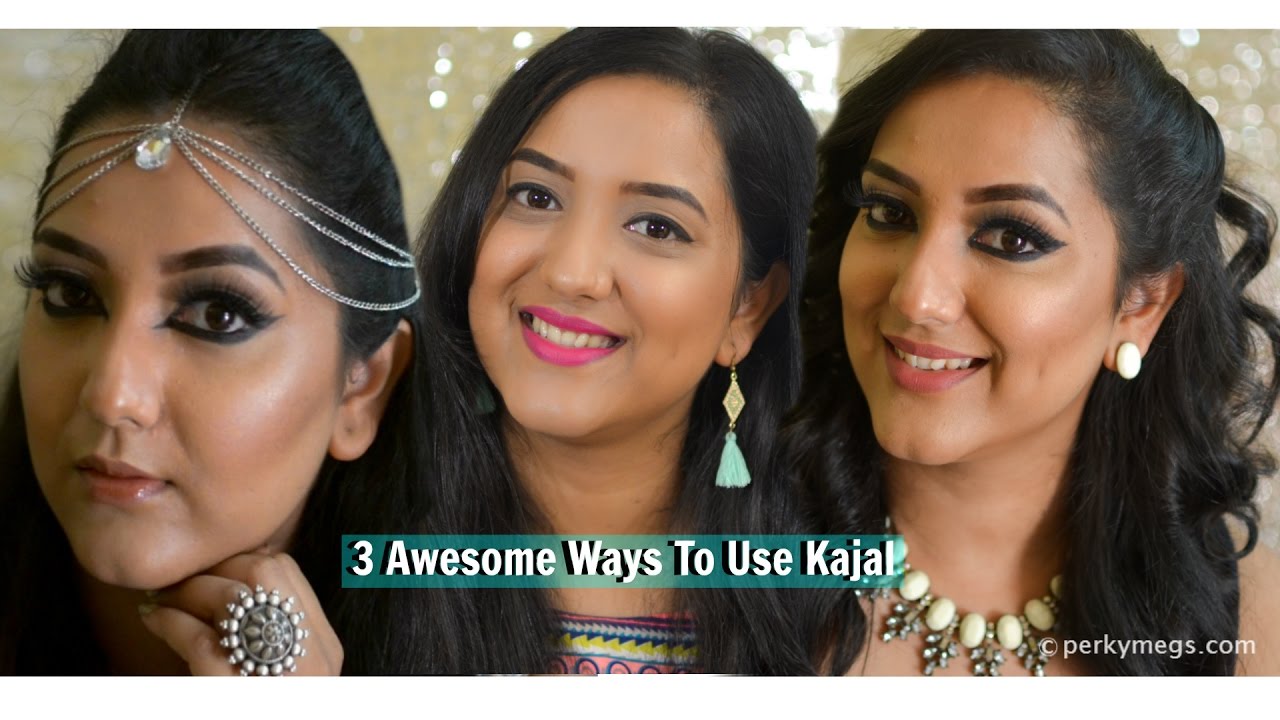 3 Awesome Ways To Apply Kajal Indian Makeup Perkymegs YouTube