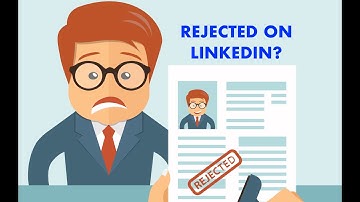 Rejected On Linkedin?