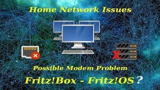 Home Network Issue Possible FritzBox/FritzOS Problem