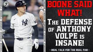 BOONE said WHAT? Aaron Boone DEFENDS Anthony Volpe is a STUNNING WAY
