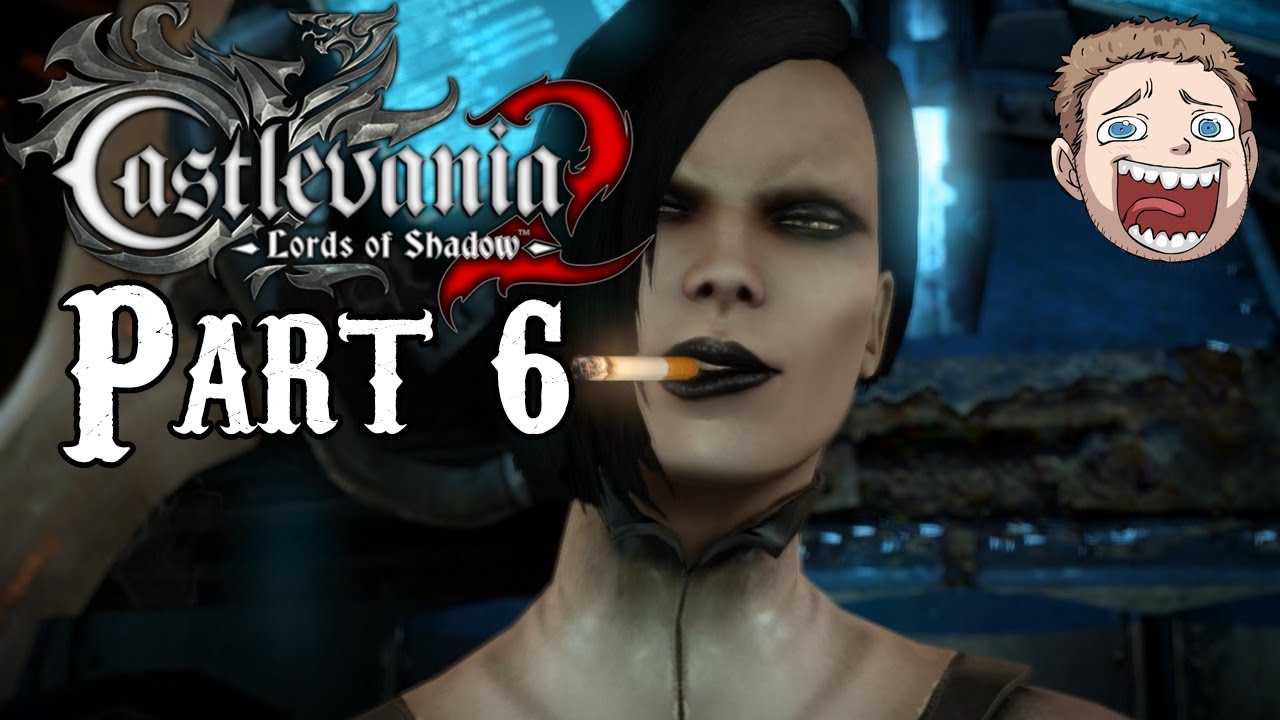 Castlevania Lords of Shadow 2 Walkthrough Part 6 - She crazy! - YouTube