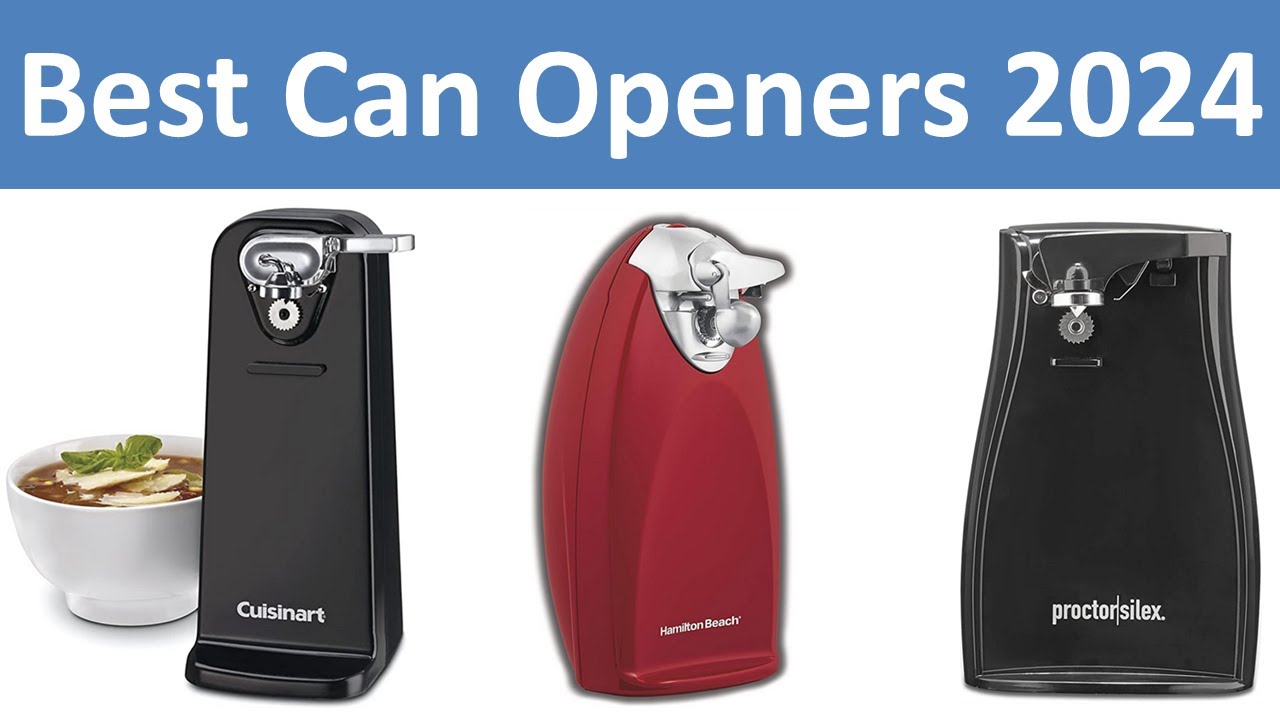 The Best Can Openers of 2023