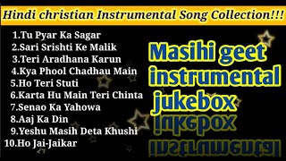 Hindi Christian Non-Stop Instrumental Songs Collection| Masihi Instrumental Jukebox| Music For God screenshot 4