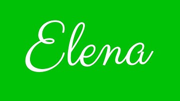 Learn how to Sign the Name Elena Stylishly in Cursive Writing