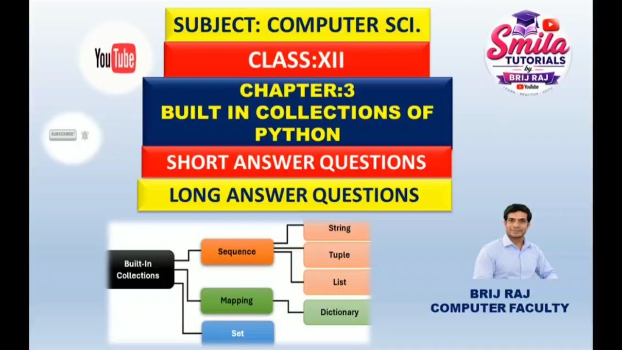 Class : XII | Ch:3 | Built-in Collections of Python (Short and Long ...
