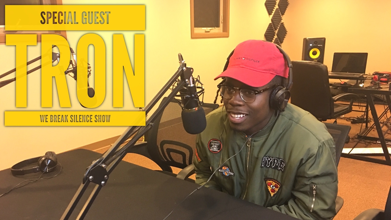 We Break Silence Show | Tron Talks Signing With New Vil La ENT, New Generation Of Hip Hop & More!