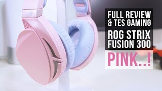 Review Asus ROG Strix Fusion 300 PNK 