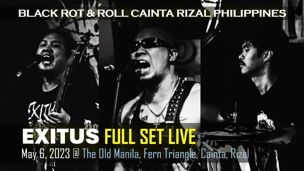 [4K HDR] EXITUS | FULL SET LIVE @ Fern Triangle, Cainta | BLACK ROT N ...