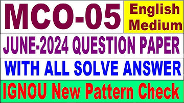 MCO 05 Previous Year Question Paper June 2024 in English | mco 05 important question with answer
