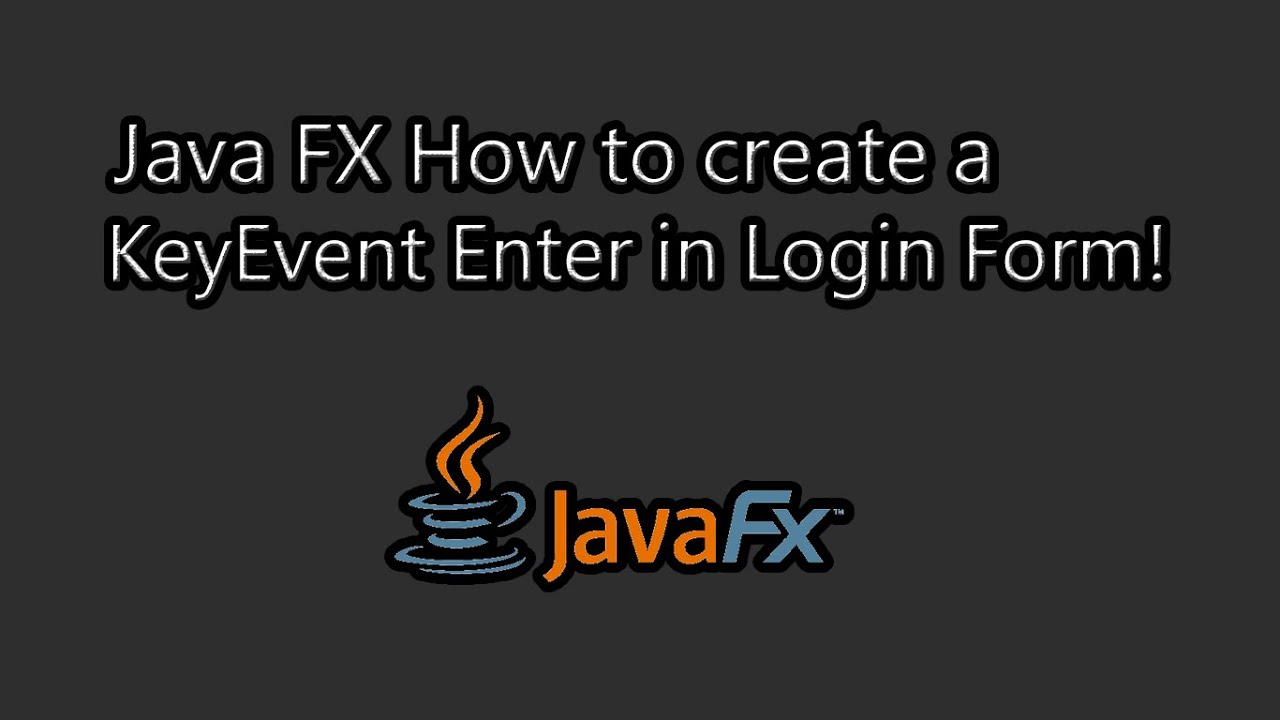 Java Fx: How To Create A Keyevent Enter In Login Form
