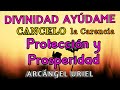 CANCELO la CARENCIA 🧡 Manifiesta TU ABUNDANCIA Y tu PROTECCIÓN │ARCÁNGEL URIEL (DECRETO  Poderoso )🧡