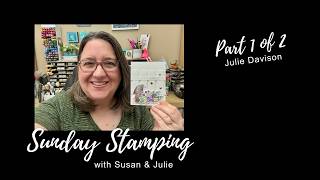 Sunday Stamping Ep 252: Stampin' Up! Easter Time Ephemera Spring & All Occasions Cards