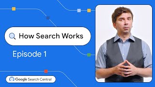 Introducing How Search Works by Google Search Central 37,728 views 3 months ago 3 minutes, 55 seconds