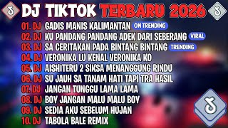 Dj Tiktok Terbaru 2026dj Gadis Manis Kalimantandj Ku Pandang Pandang Adek Dari Seberang Album