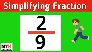 Simplifying the fraction 2/9