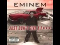 Eminem feat. Linuz Just Don't Give A Fuck (Remix)