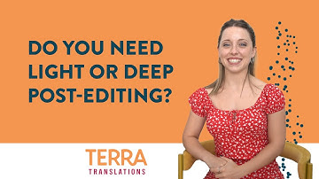 Do You Need Light or Deep Post Editing?