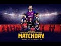 حصري الحلقة الأولى من وثائقي برشلونة Matchday مترجم بالكامل حصري الحلقة الأولى من وثائقي برشلونة Matchday مترجم بالكامل