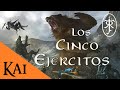 La Batalla de los Cinco Ejércitos