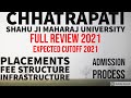 CSJM Full Review 2021 |Expected Cutoff, Placement ,Fee , Hostel Infrastructure