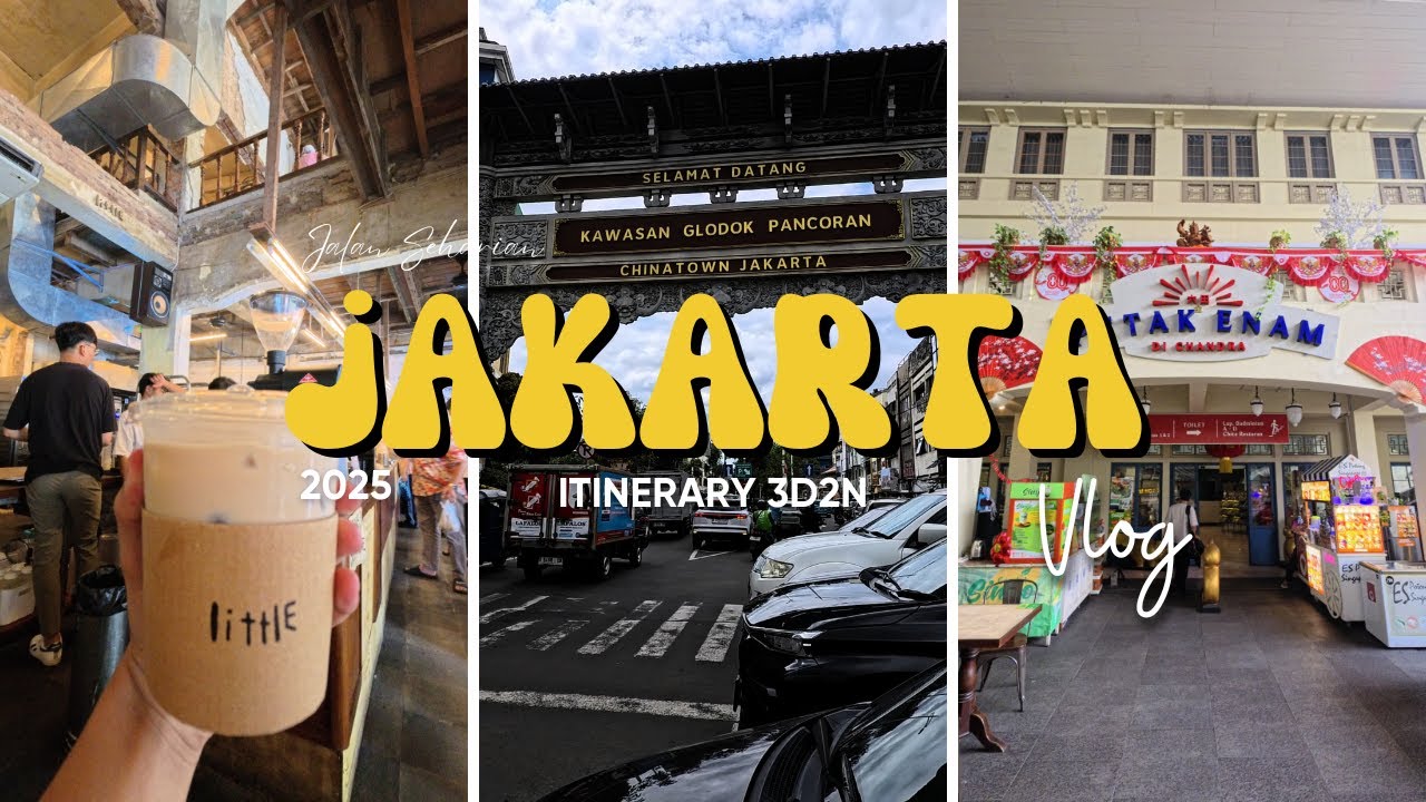 3 Hari di Jakarta - Cikini, Glodok, & Blok M Full Itinerary Trip | Jalan Seharian Eps. 29