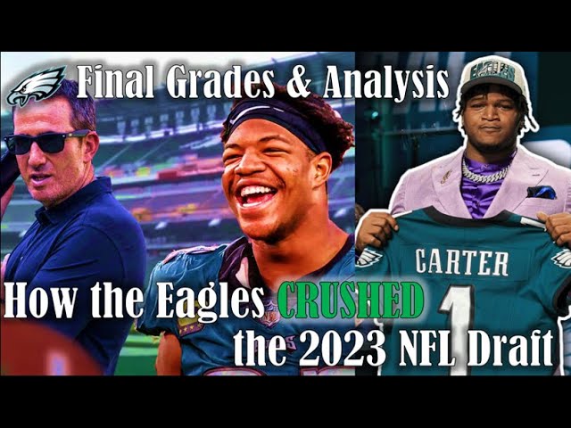 2023 NFL Draft: Grading the Philadelphia Eagles' picks 