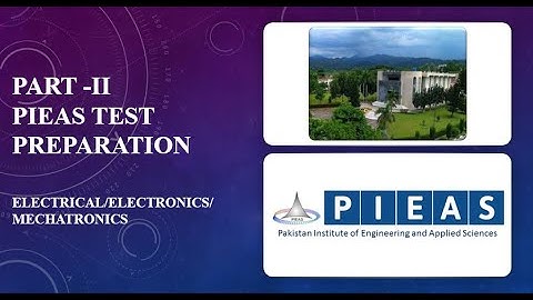 PIEAS|PAEC|NESCOM|KRL|AWC Test Preparation Tips For Engineers | Part 2