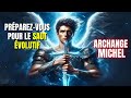 Archange michel rveiller le guerrier de lumire  lintrieur de vous