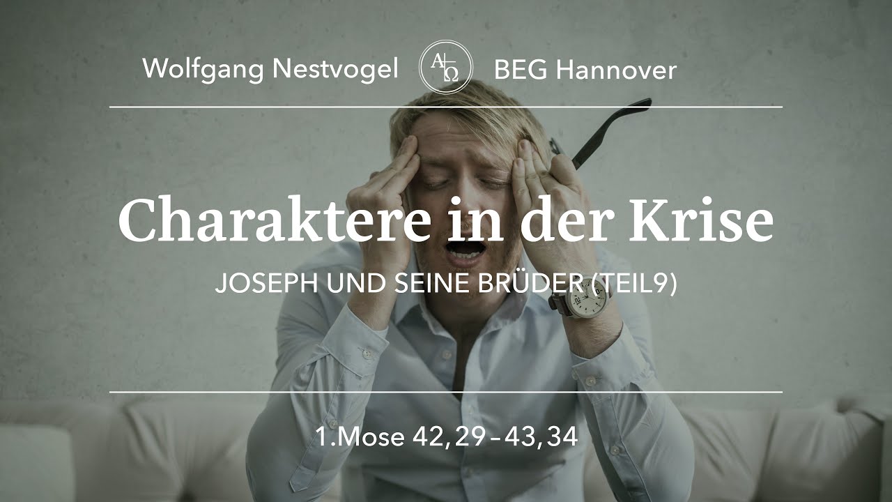 BEGH-Gottesdienst 28.01.2024: Charaktere in der Krise - YouTube