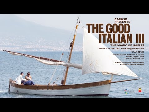 Caruso presents: The Good Italian III - The Magic of Naples - starring Giancarlo Giannini