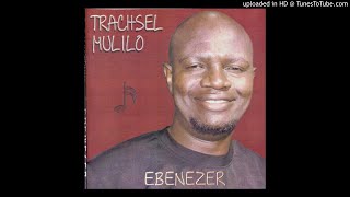 Trachsel Mulilo - Yesu Empalume