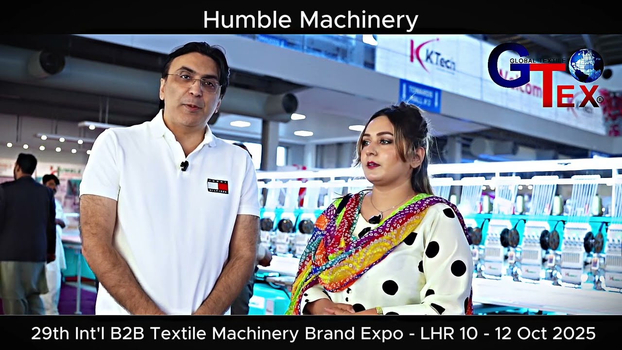 Humble Embroidery Interview - at 29th GTex Lahore Expo Centre 10-12 Oct 2025 