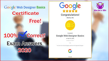 Web Designer Certifications Exam Guidelines 2020 | Google | achieve100% score | Covid19 | shohozlife