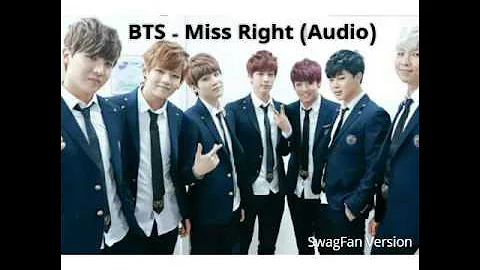 BTS - Miss Right (Audio)