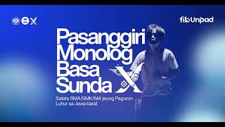 Pasanggiri Monolog Basa Sunda X (DINTEN KA 1 - SESI SIANG 1)