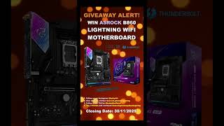 🎉 Giveaway Alert! 🎉 Win an ASRock Phantom Gaming B860 Lightning WiFi motherboard 😍👍