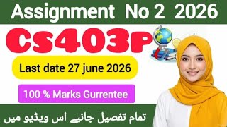 Famous CS403P Assignment 2 Spring 2026 Solution | CS403P Assignment 2 2026 | VU CS403p Profile