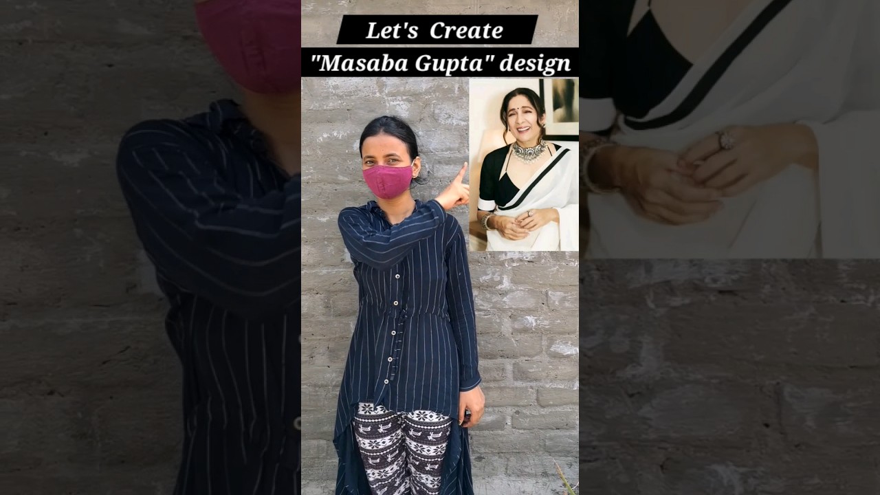 Recreating  "Masaba Gupta Design"   