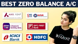 Best Zero Balance Bank Account | Axis ASAP vs Kotak 811 vs IDFC Pratham vs HDFC vs ICICI vs SBI