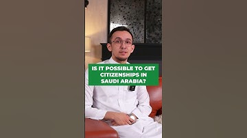 How to become a Saudi Arabian citizen?