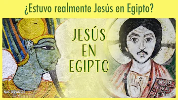 ¿Fue Jesús a Egipto?