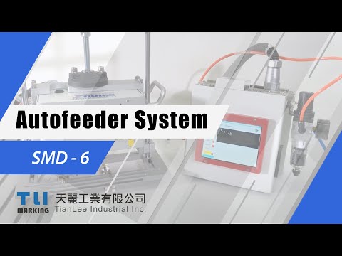 Autofeeder System_SMD-6 | TLI Marking