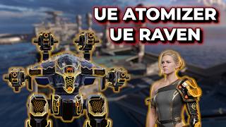 WR - These Aren't So Bad On The UE Raven... UE Atomizer UE Raven | War Robots
