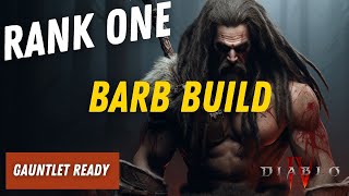 This New INSANE Barb Build DECIMATES All Content! Gauntlet READY To Push Rank One!