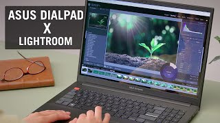 ASUS DialPad x Adobe Lightroom Classic