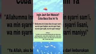 Ingin jauh dr maksiat? Baca doa ini🤲 #bismillah #fyp #aamiin #doadahsyat #shorts #fyp #fypp #sksd